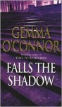 Falls the Shadow - Gemma O'Connor