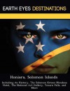 Honiara, Solomon Islands: Including Its History, the Solomon Kitano Mendana Hotel, the National Art Gallery, Tenaru Falls, and More - Sam Night