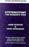 Hysterectomy - Anne Dickson, Nikki Henriques