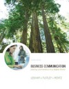 Business Communication: Making Connections in a Digital World - Raymond V. Lesikar, Marie E. Flatley