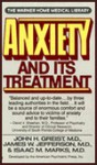 Anxiety and Its Treatment - John H. Griest, James W. Jefferson