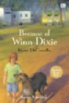 Because of Winn-Dixie (Karena Winn-Dixie) - Diniarty Pandia, Kate DiCamillo