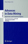 Advances in Data Mining: Applications and Theoretical Aspects - Petra Perner