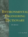 Environmental Engineering Dictionary - C.C. Lee