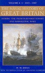 The Naval History of Great Britain (Naval History) - William D. James, C.G. Toogood, T.A. Brassey