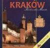 Kraków królewskie miasto - Elżbieta Michalska