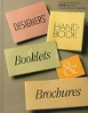 Designer's Handbook of Booklets & Brochures - Pamela Ivinski, Editors at Print