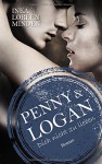 Penny & Logan: Dich nicht zu lieben 2 - Inka Loreen Minden