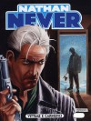 Nathan Never n. 212: Vittime e carnefici - Riccardo Secchi, Giancarlo Olivares, Roberto De Angelis