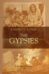 The Gypsies - Charles Godfrey Leland