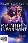 The Krinar's Informant: A Krinar World Novel - Charmaine Pauls