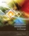 Organization Development and Change - Thomas G. Cummings, Christopher G. Worley