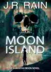 Moon Island - J.R. Rain