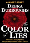 The Color of Lies - Debra Burroughs