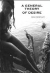 A General Theory Of Desire - Dick Bentley