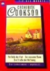 Am Ende der Flut / Der einsame Mann / Die Straße der Hoffnung - Catherine Cookson