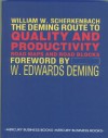 The Deming Route to Quality and Productivity - William W. Scherkenbach, W. Edwards Deming