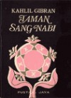 Taman Sang Nabi (Soft Cover) - Kahlil Gibran, Sri Kusdyantinah