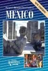 Illustrated Mexico 2nd Edition (1999) - Thomas Cook Publishing, Mona King