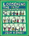 Loosening the Grip : A Handbook of Alcohol Information, 6th Edition - Jean Kinney