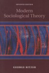 Modern Sociological Theory - George Ritzer