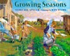 Growing Seasons - carolyn pratt, Elsie Lee Splear, Ken Stark