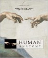 MP: Van De Graaff Human Anatomy 6/e + OLC password card + ESP + Strete/Creek's Atlas to Human Anatomy - Kent M. Van De Graaff