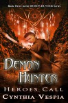 Demon Hunter: Heroes Call - Cynthia Vespia