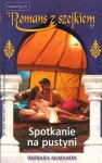 Spotkanie na pustyni - Barbara McMahon