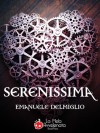 Serenissima - Emanuele Delmiglio