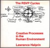 The Rsvp Cycles: Creative Processes in the Human Environment - Lawrence Halprin
