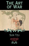 The Art of War (Coterie Classics with Free Audiobook) - Sun Tzu, Lionel Giles