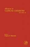 Advances in Clinical Chemistry, Volume 49 - Gregory S. Makowski