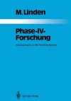 Phase-IV-Forschung: Antidepressiva in Der Nervenarztpraxis - Michael Linden, H Helmchen