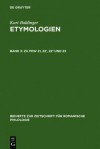 Etymologien: Untersuchungen Zu FEW 21-23 - Kurt Baldinger, Walther von Wartburg