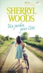 Un jardin pour l'été (Chesapeake Shores, #7) - Sherryl Woods