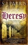 Heresy - S.J. Parris