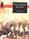 The Indian Mutiny - John Harris