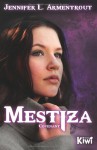 Mestiza - Jennifer L. Armentrout