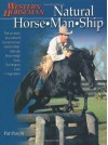 Natural Horse-Man-Ship: Six Keys to a Natural Horse-Human Relationship - Pat Parelli