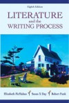 Literature and the Writing Process (8th Edition) - Elizabeth McMahan, Robert Funk