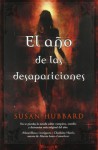 El año de las desapariciones (La sociedad de la sangre, #2) - Susan Hubbard