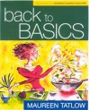 The Back to Basics Cookbook - Maureen Tatlow