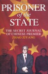 Prisoner Of The State - Zhao Ziyang