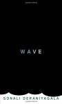 Wave - Sonali Deraniyagala