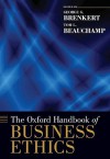 The Oxford Handbook of Business Ethics - George Brenkert, Tom L. Beauchamp