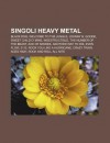 Singoli Heavy Metal: Black Dog, Welcome to the Jungle, Johnny B. Goode, Sweet Child O' Mine, Indestructible, the Number of the Beast - Source Wikipedia