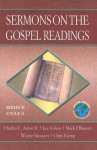 Sermons on the Gospel Readings: Series II, Cycle A - Charles L. Aaron Jr., Mark Ellingsen