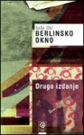 Berlinsko okno - Saša Ilić