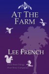 At The Farm (Maze Beset #1.5) - Lee French